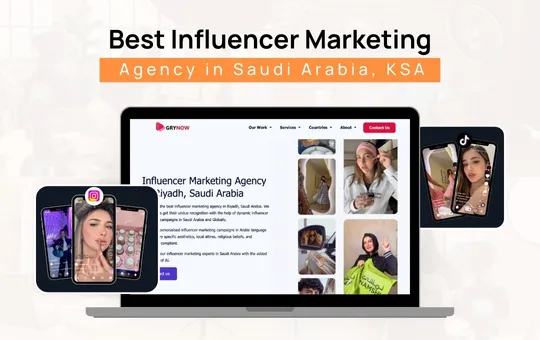 Best Influencer Marketing Agency in Saudi Arabia, KSA - Influencer Marketing Services in KSA