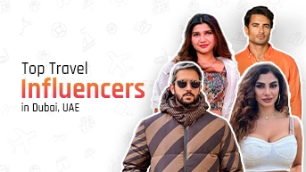 Top Travel Influencers in Dubai, UAE - Travel Instagram Influencers in Middle East